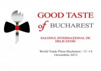 O scurta avampremiera la targul de la Paris : Good Taste of Bucharest – Salonul International de Delicatese